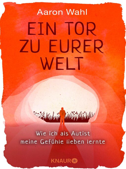 Title details for Ein Tor zu eurer Welt by Aaron Wahl - Available